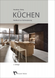 Küchen. Handbuch der Küchenplanung. 