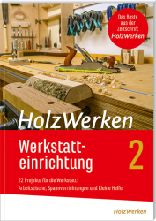 HolzWerken – Werkstatteinrichtung 2 