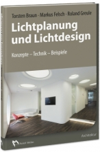 Lichtplanung und Lichtdesign. 