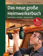 Das neue große Holz-Handwerkerbuch. 
