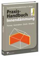 Praxis-Handbuch Innendämmung. 